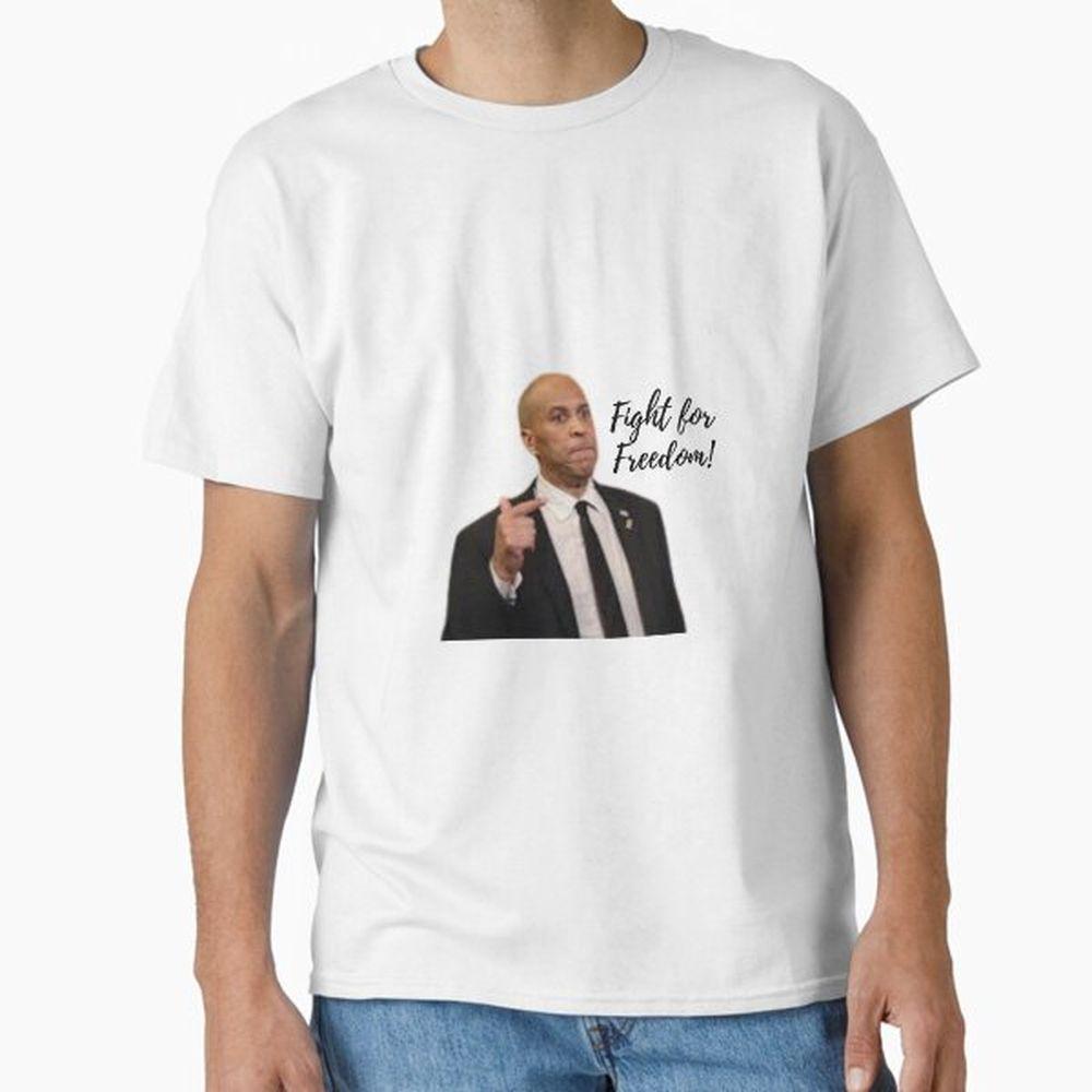 Cory Booker Fight For Freedom Tshirt Cory Booker Fight For Freedom Tshirt